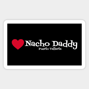 Heart Nacho Daddy Magnet